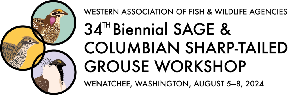 34th Biennial Sage & Columbian Sharp-tailed Grouse Workshop – WAFWA